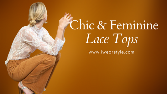 Elegant & Timeless: The Lace Top Fashion Trend Every Woman Needs