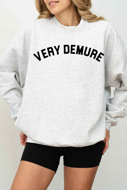 VERY DEMURE GRAPHIC SWEATSHIRT